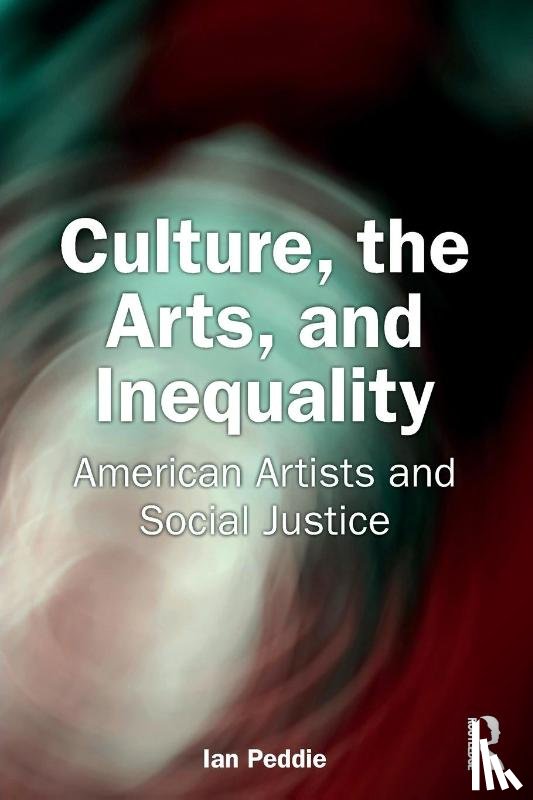 Peddie, Ian - Culture, the Arts, and Inequality