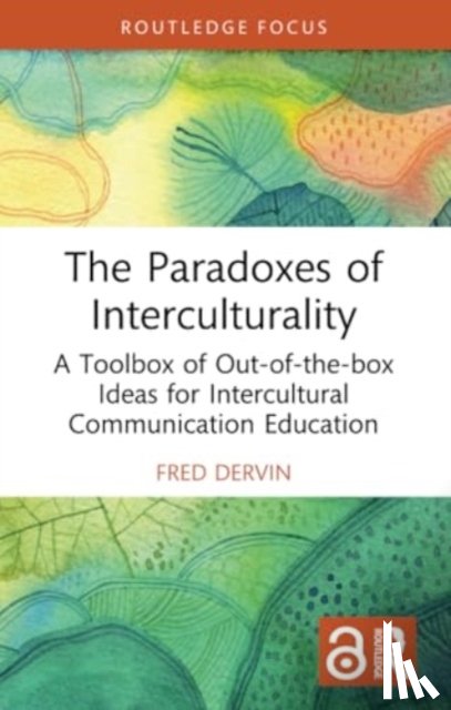 Dervin, Fred (University of Helsinki - The Paradoxes of Interculturality