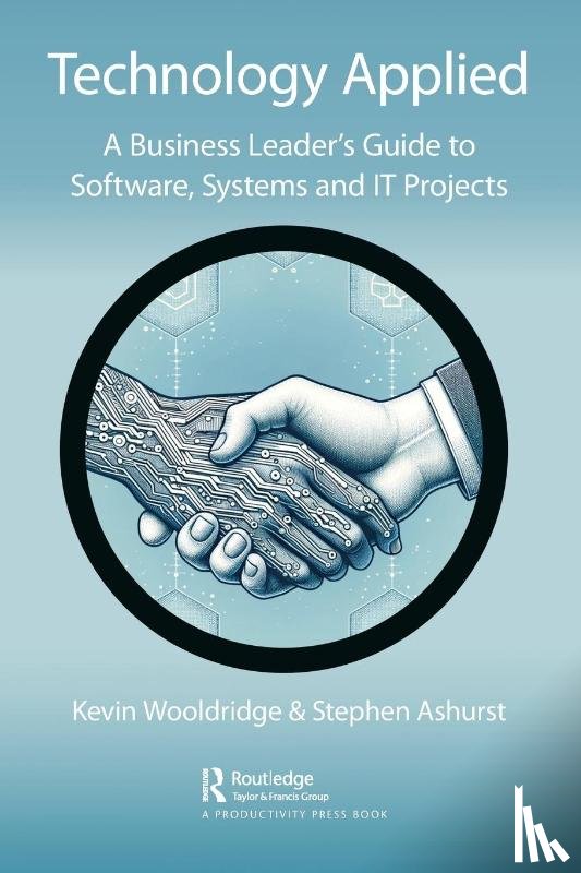 Wooldridge, Kevin, Ashurst, Stephen - Technology Applied