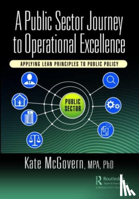 McGovern, Kate - A Public Sector Journey to Operational Excellence