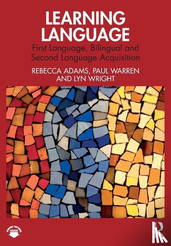 Adams, Rebecca, Warren, Paul, Wright, Lyn - Learning Language