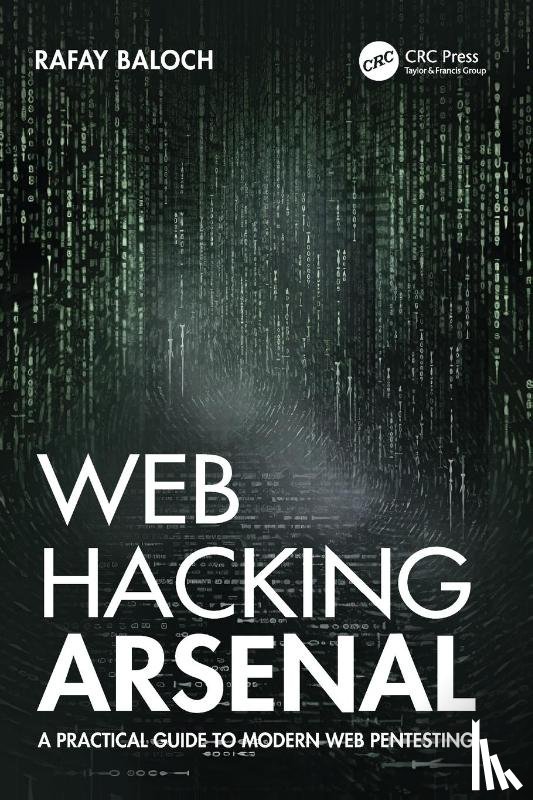Baloch, Rafay - Web Hacking Arsenal