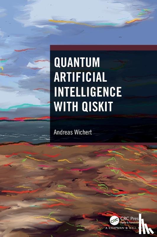 Wichert, Andreas - Quantum Artificial Intelligence with Qiskit