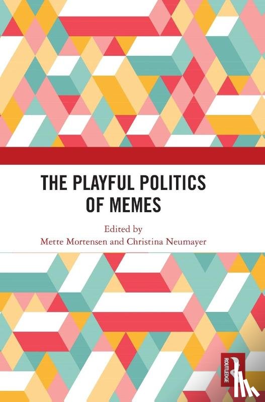  - The Playful Politics of Memes