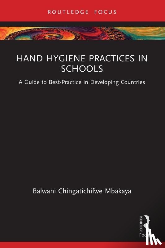 Chingatichifwe Mbakaya, Balwani - Hand Hygiene Practices in Schools