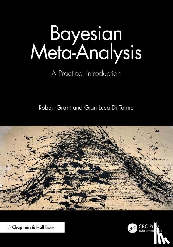 Grant, Robert, Di Tanna, Gian Luca - Bayesian Meta-Analysis