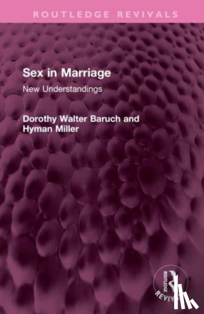 Walter Baruch, Dorothy, Miller, Hyman - Sex in Marriage