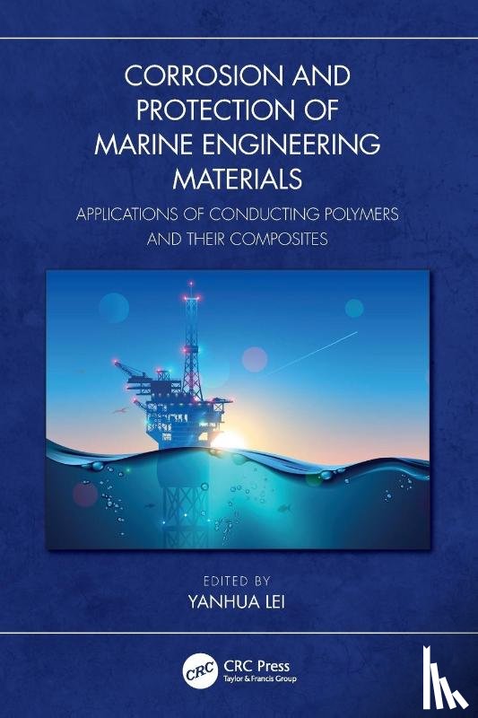  - Corrosion and Protection of Marine Engineering Materials