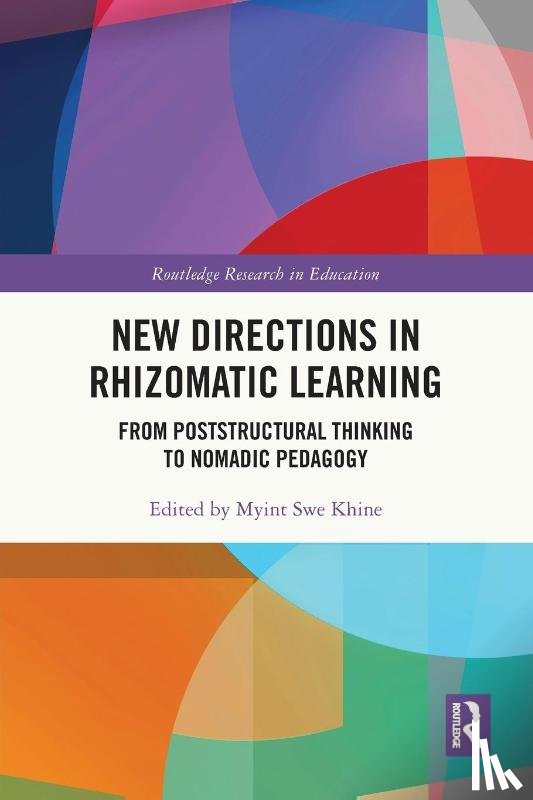  - New Directions in Rhizomatic Learning