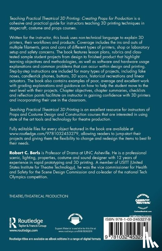 Berls, Robert C. - Teaching Practical Theatrical 3D Printing