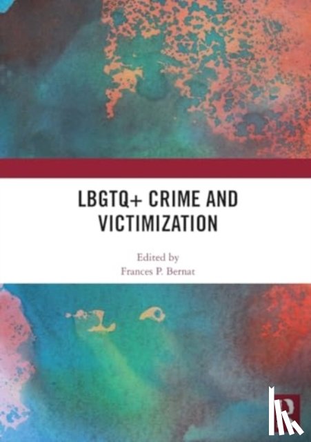  - LBGTQ+ Crime and Victimization