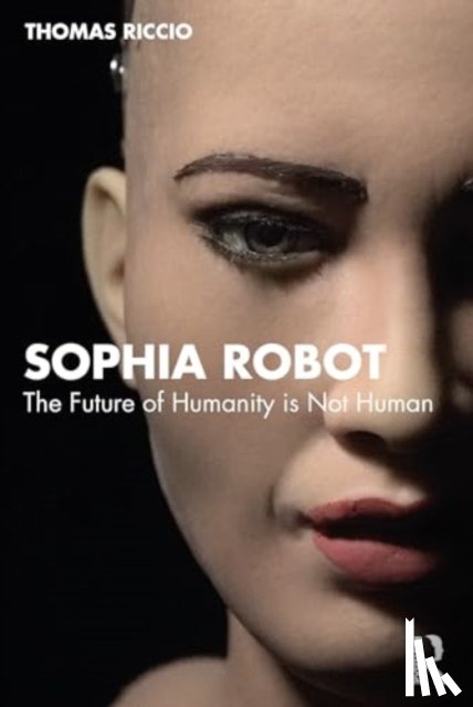 Riccio, Thomas - Sophia Robot
