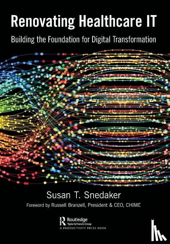 Snedaker, Susan - Renovating Healthcare IT