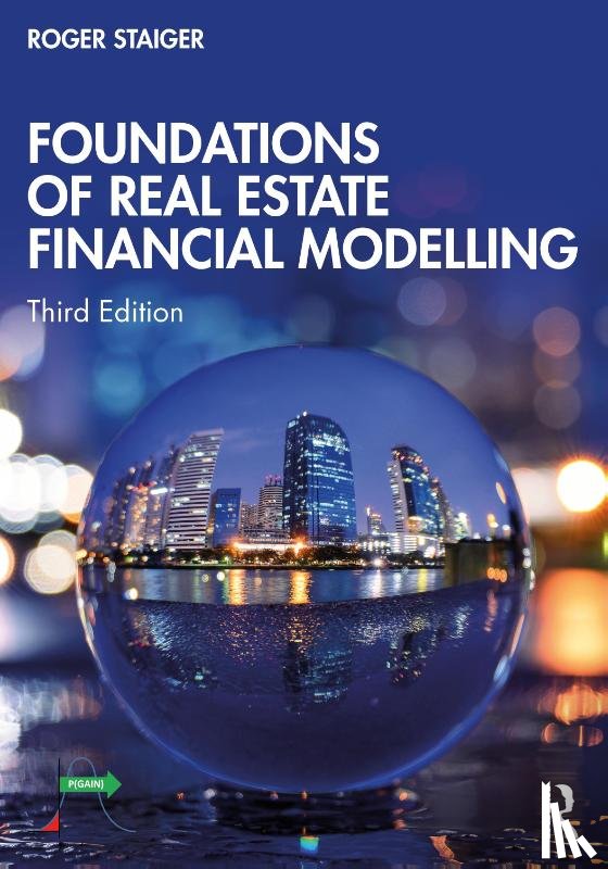 Staiger, Roger (Georgetown University - Foundations of Real Estate Financial Modelling