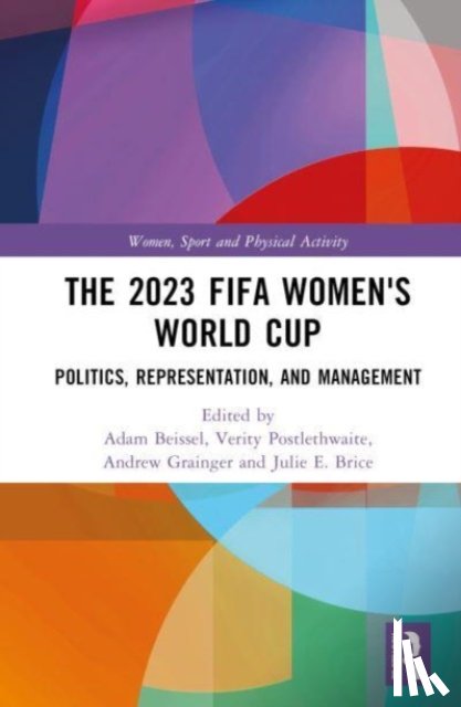  - The 2023 FIFA Women's World Cup
