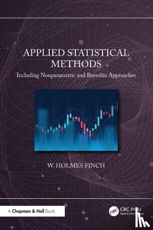 Finch, W. Holmes (Ball State University - Applied Statistical Methods