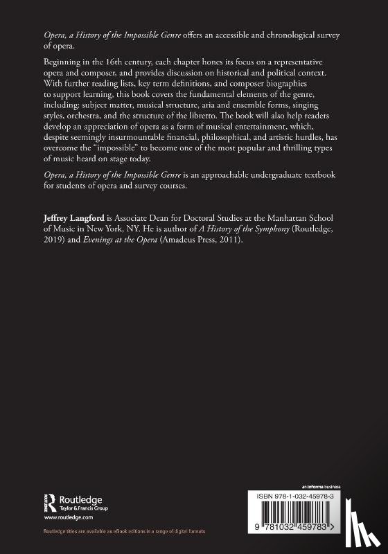 Langford, Jeffrey - Opera, a History of the Impossible Genre