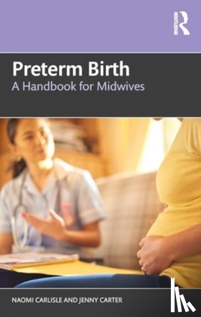 Carlisle, Naomi, Carter, Jenny - Preterm Birth