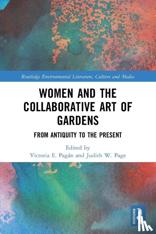  - Women and the Collaborative Art of Gardens