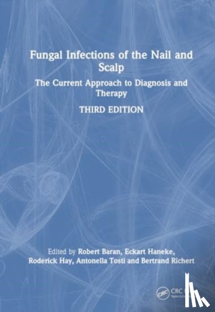  - Fungal Infections of the Nail and Scalp
