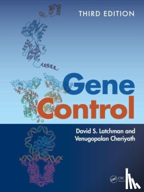 Latchman, David S. (Birkbeck, Cheriyath, Venugopalan - Gene Control