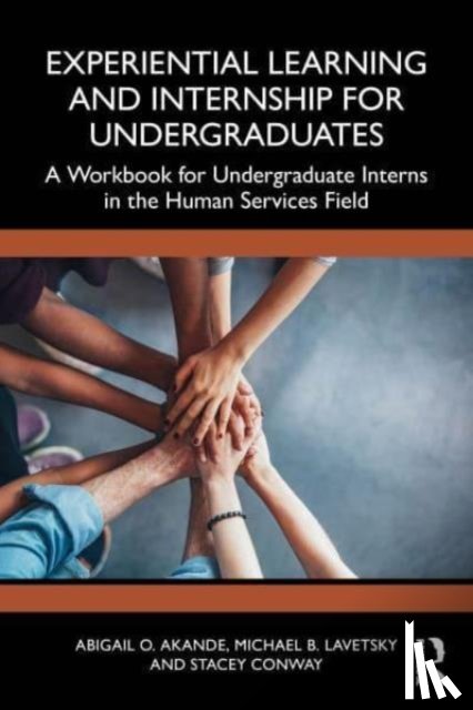 Akande, Abigail O., Lavetsky, Michael B., Conway, Stacey - Experiential Learning and Internship for Undergraduates