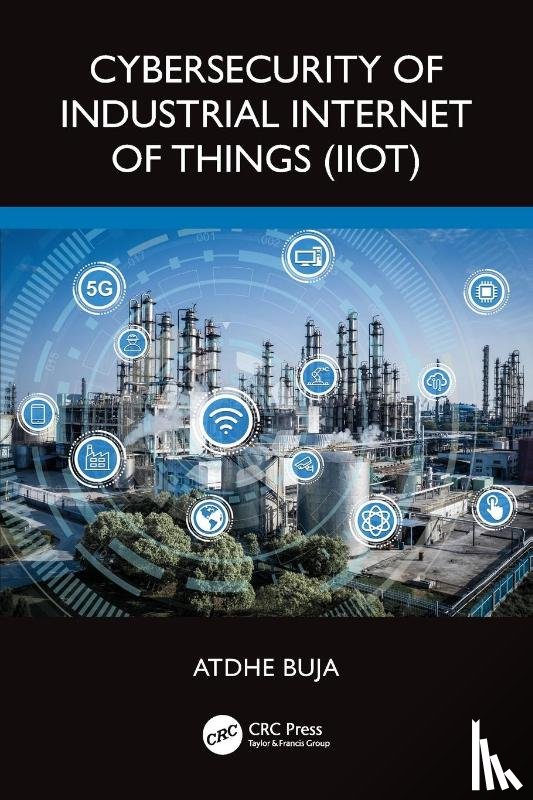 Buja, Atdhe - Cybersecurity of Industrial Internet of Things (IIoT)