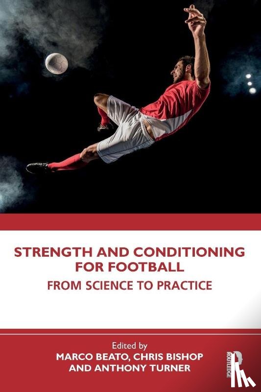  - Strength and Conditioning for Football