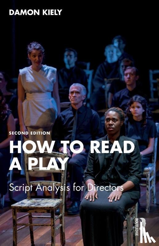 Kiely, Damon (DePaul University - How to Read a Play