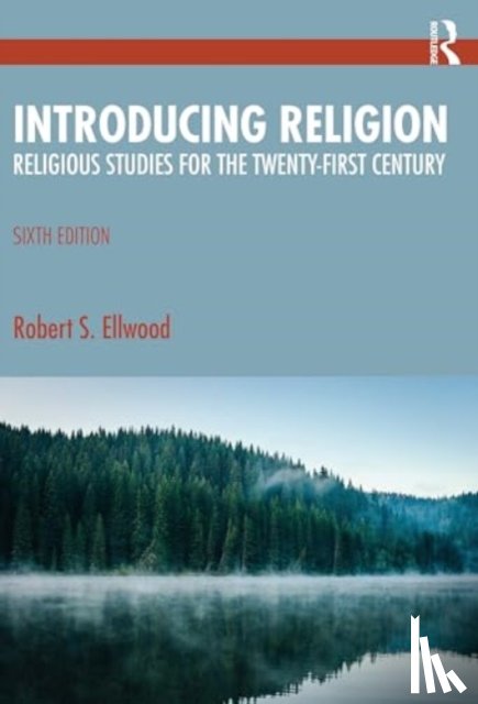 Ellwood, Robert S. (University of Southern California, Horn, Patrick - Introducing Religion