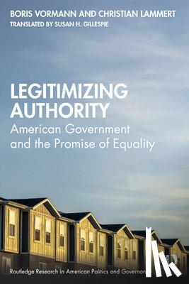 Vormann, Boris (Bard College Berlin, Lammert, Christian (Freie Universitat Berlin - Legitimizing Authority