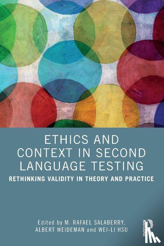  - Ethics and Context in Second Language Testing