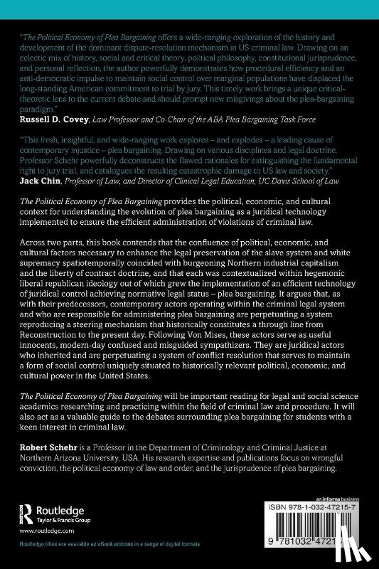 Schehr, Robert (Northern Arizona University - The Political Economy of Plea Bargaining