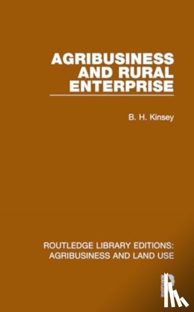 Kinsey, B. H. - Agribusiness and Rural Enterprise