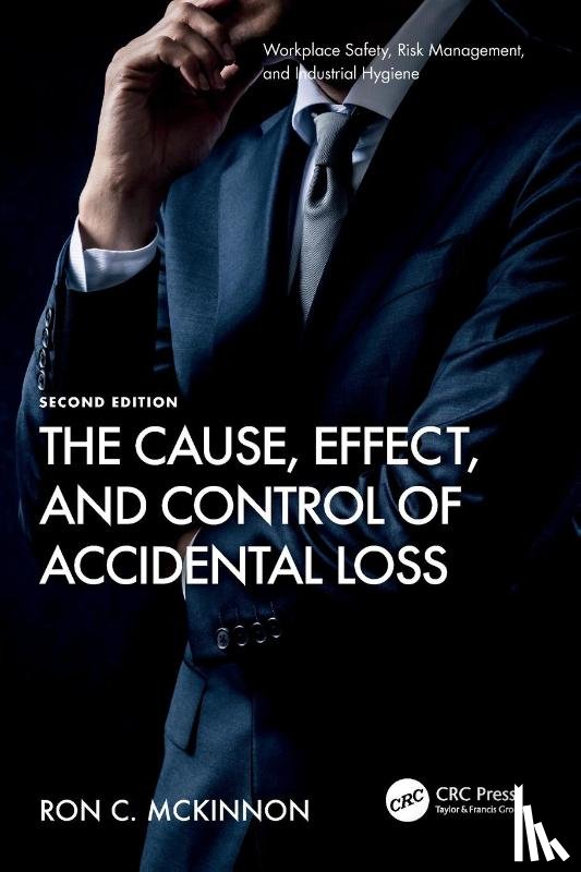 McKinnon, Ron C. - The Cause, Effect and Control of Accidental Loss