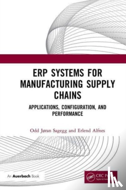 Sagegg, Odd Jøran, Alfnes, Erlend - ERP Systems for Manufacturing Supply Chains