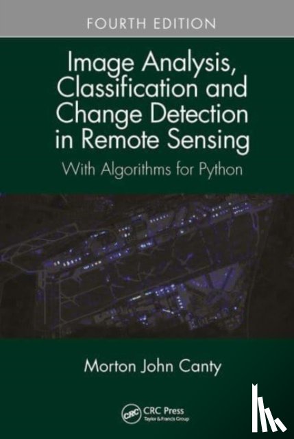 Canty, Morton John (Juelich Research Center - Image Analysis, Classification and Change Detection in Remote Sensing
