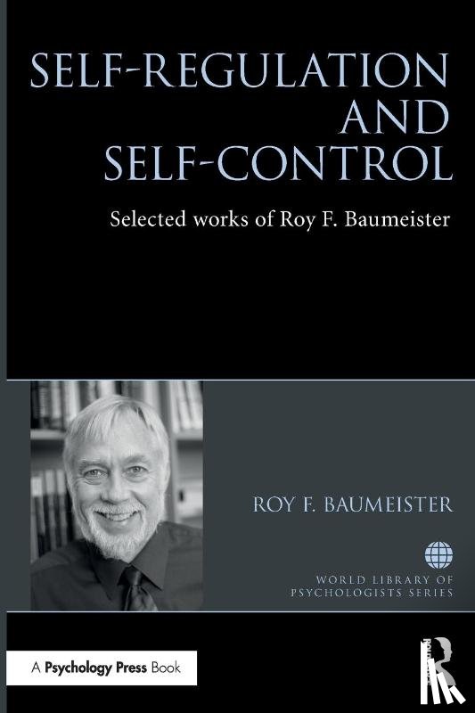 Baumeister, Roy - Self-Regulation and Self-Control
