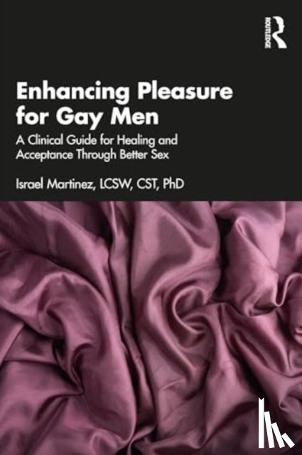 Martinez, Israel - Enhancing Pleasure for Gay Men