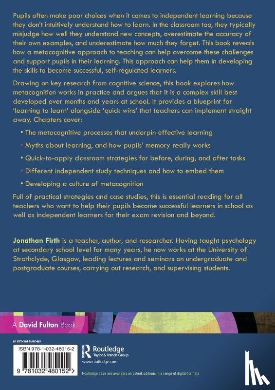 Firth, Jonathan - Metacognition and Study Skills: A Guide for Teachers