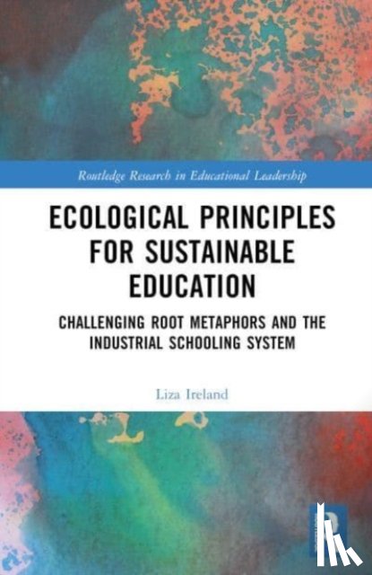 Ireland, Liza (Royal Roads University - Ecological Principles for Sustainable Education