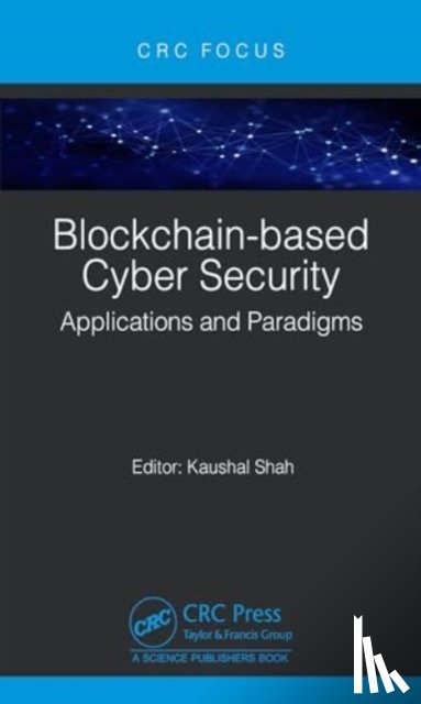  - Blockchain-based Cyber Security