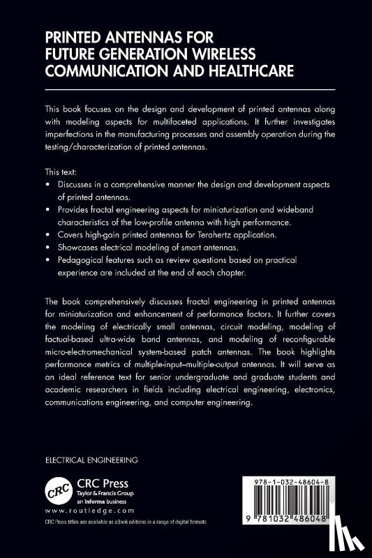 Biswas, Balaka (Indian Inst of Sci Edu and Research, Karmakar, Ayan (The Semi-Conductor Laboratory - Printed Antennas for Future Generation Wireless Communication and Healthcare