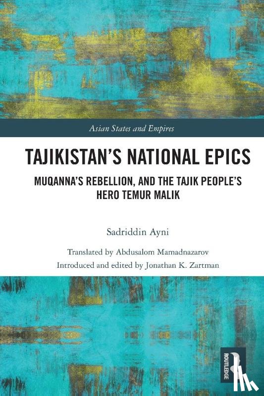 Ayni, Sadriddin - Tajikistan’s National Epics