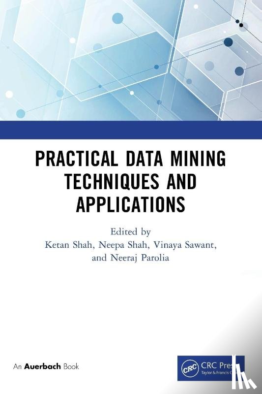 - Practical Data Mining Techniques and Applications