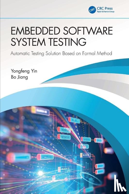 Yin, Yongfeng, Jiang, Bo - Embedded Software System Testing
