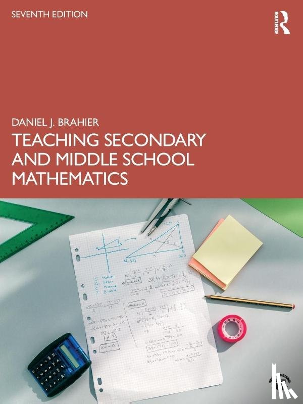 Brahier, Daniel J. (Bowling Green State University - Teaching Secondary and Middle School Mathematics