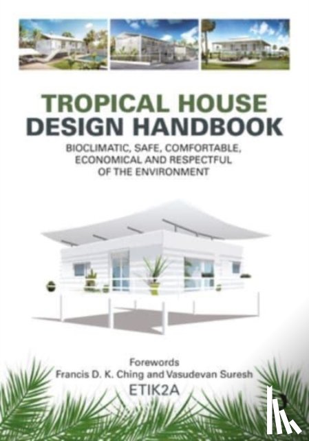  - Tropical House Design Handbook