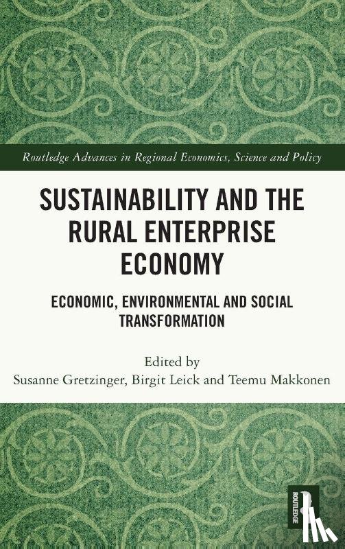  - Sustainability and the Rural Enterprise Economy