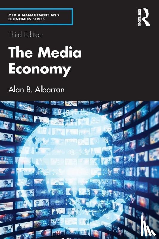 Albarran, Alan B. (University of North Texas - The Media Economy